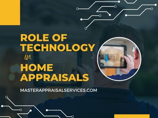 technology in home appraisals
